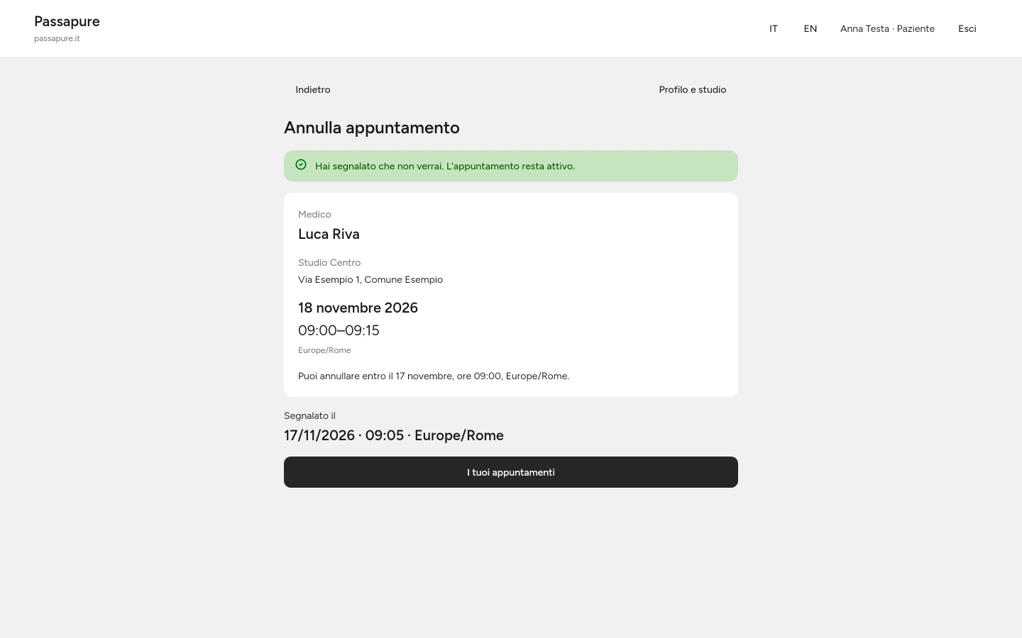 L’avviso conferma che hai segnalato che non verrai; non equivale a una cancellazione.